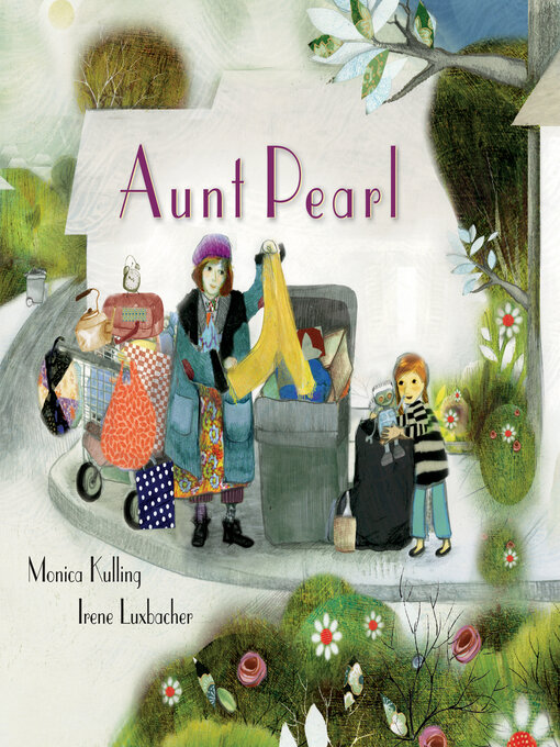 Title details for Aunt Pearl by Monica Kulling - Available